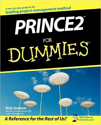 Nick Graham: PRINCE2 for Dummies 